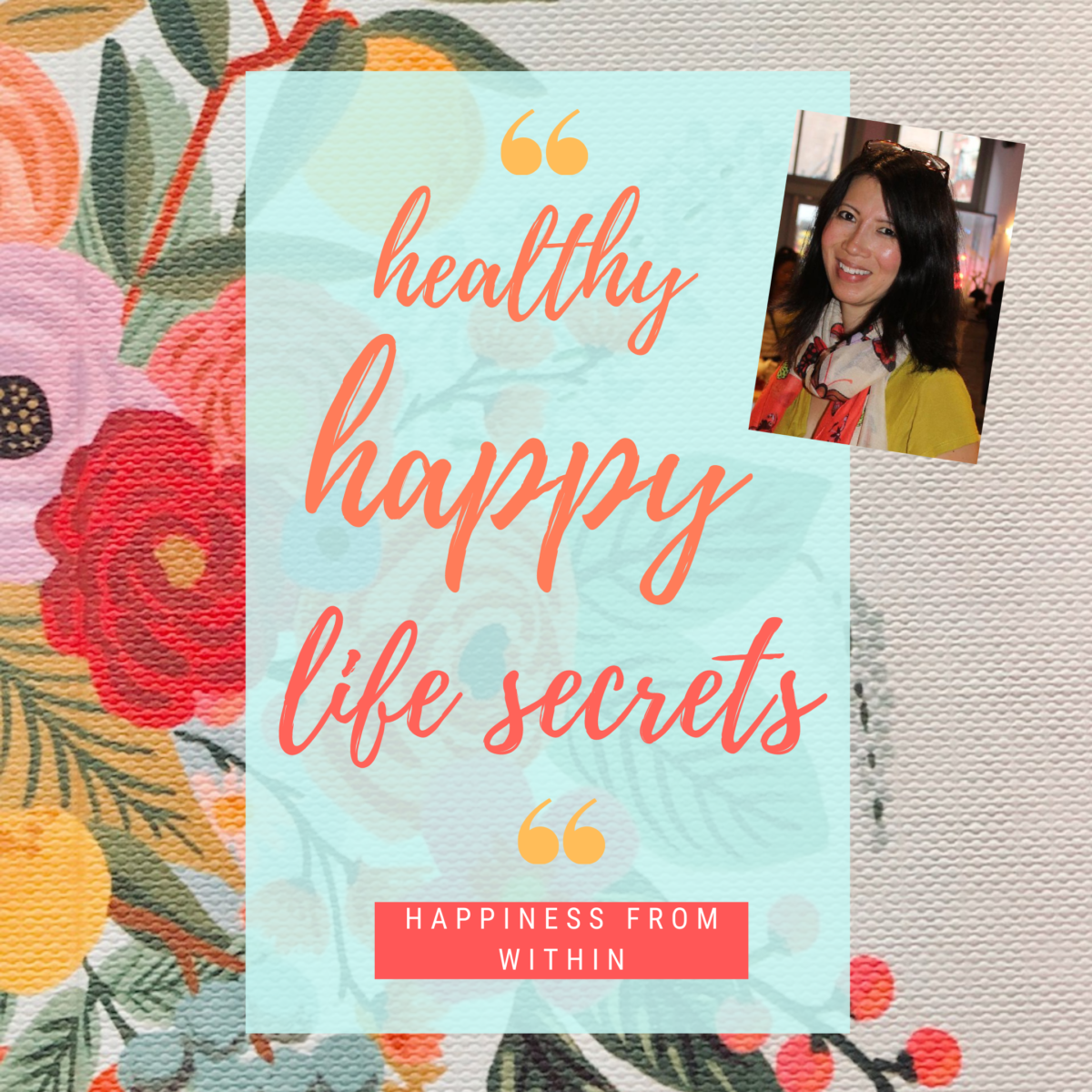 Healthy Happy Life Secrets 